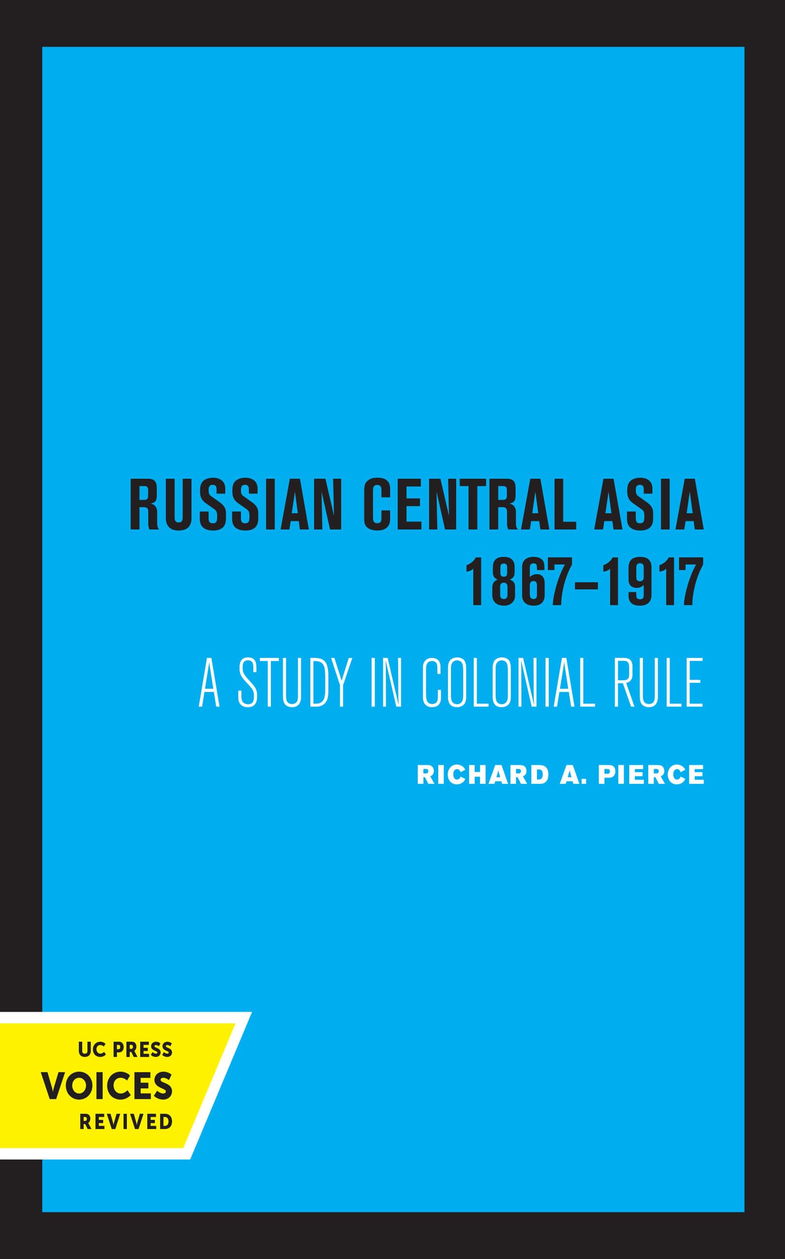 Amazon | Russian Central Asia 1867-1917 | Pierce | Eastern