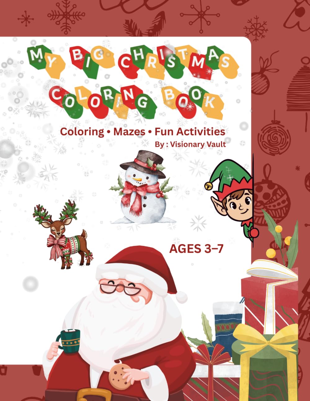 My Big Christmas Coloring Book for Kids: Fun Coloring Pages, Mazes & Activities for Ages 3–7