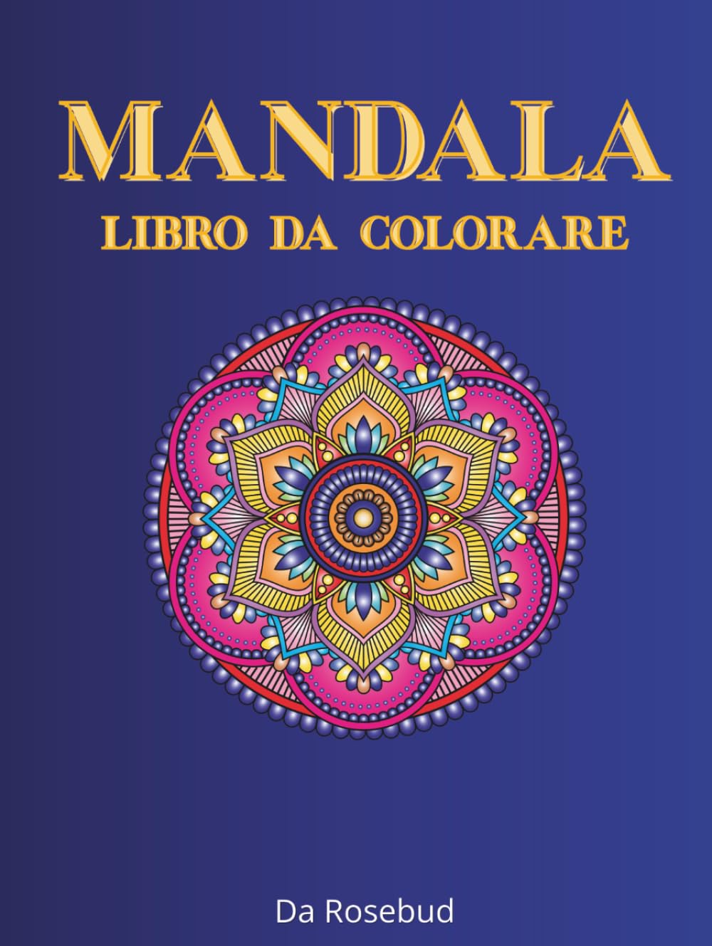 MANDALA - LIVRO DE COLORIR: 50 imagens relaxantes para adultos e adolescentes.