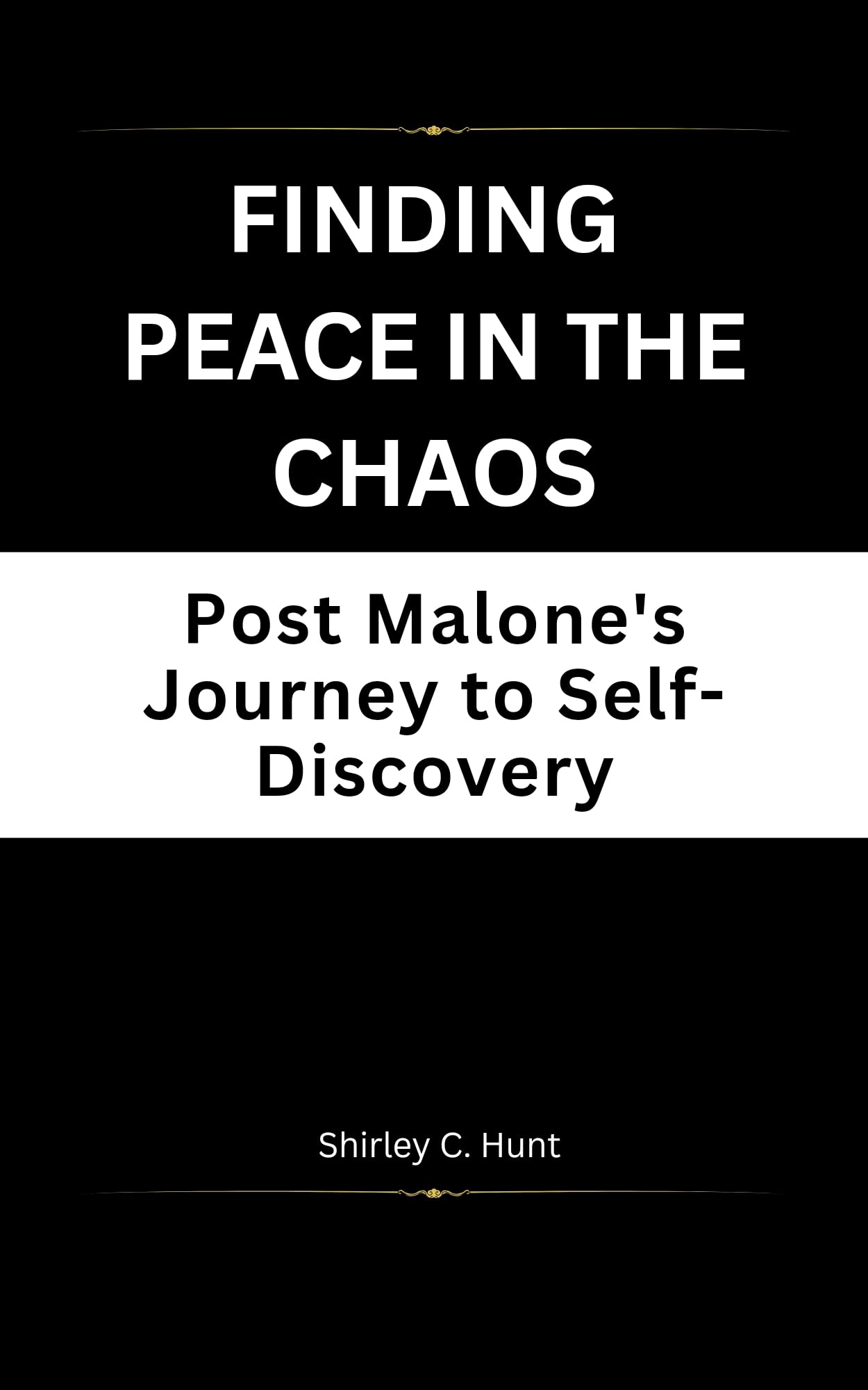 Finding peace in chaos: Post Malone's journey to self discovery