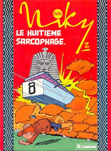 Le huitieme sarcophage : une histoire du journal tintin