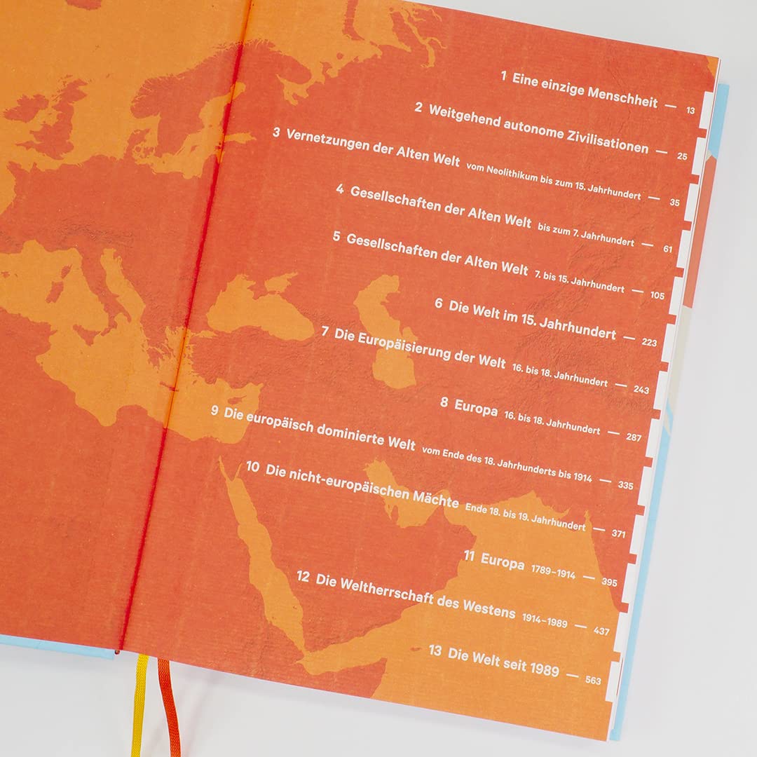 Die Geschichte der Welt: Ein Atlas. Durchgehend bebildert