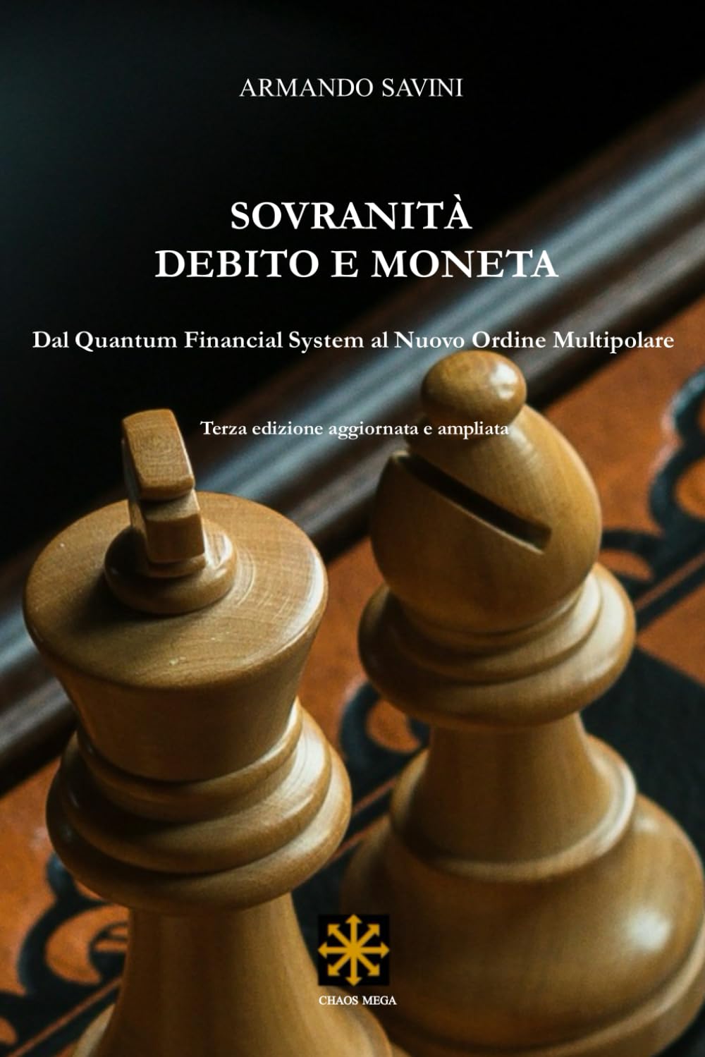 Sovranità, debito e moneta: Dal Quantum Financial System al Nuovo Ordine Multipolare (CHAOS MEGA)