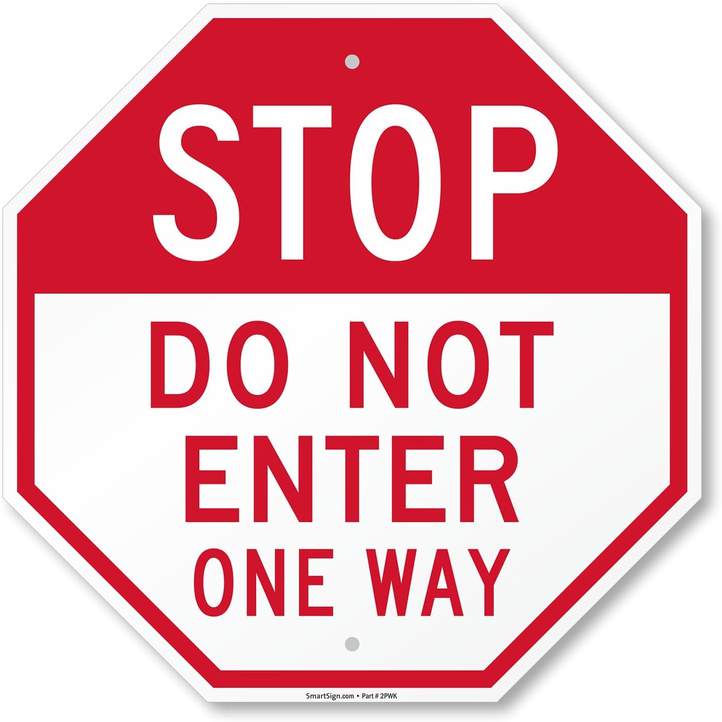 SmartSign "Stop - Do Not Enter, One Way" Sign | 18" x 18" Aluminum, Made in USA