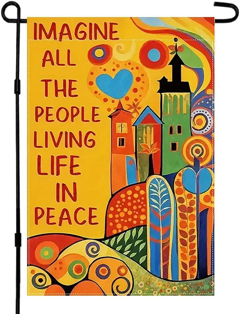 IMAGINE ALL THE PEOPLE LIVING LIFE IN PEACE Garden Flag 12 X 18 Inch Double Sided Spring Summer Yard Outdoor Farmhouse Lawn Decoration Flag Art with Flowers Yard Flag Urban Farm Décor