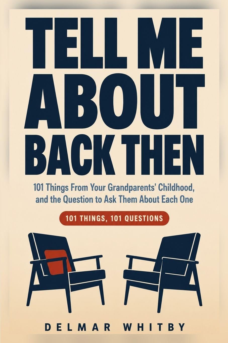 TELL ME ABOUT BACK THEN