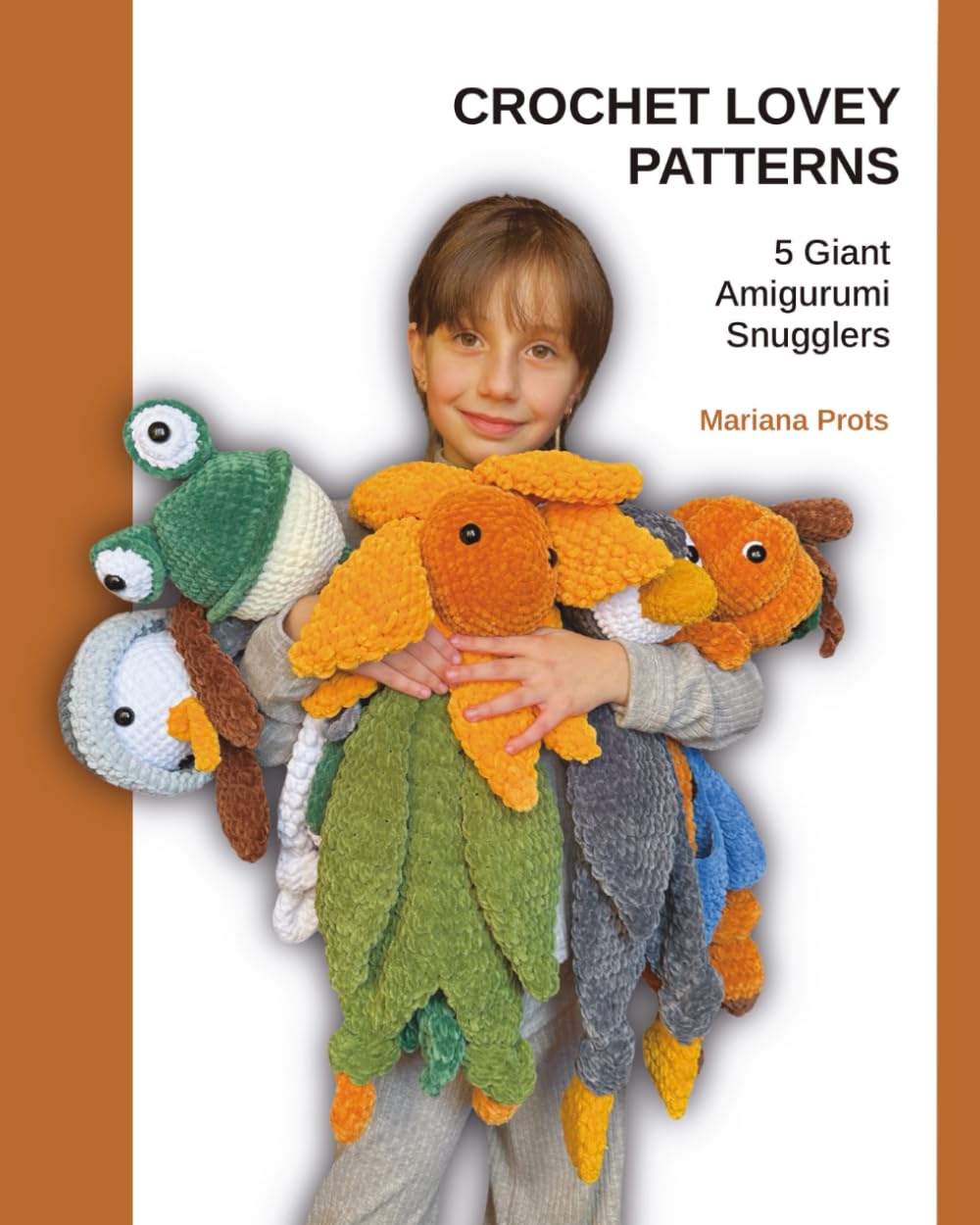 Crochet Lovey Patterns: 5 Giant Amigurumi Snugglers