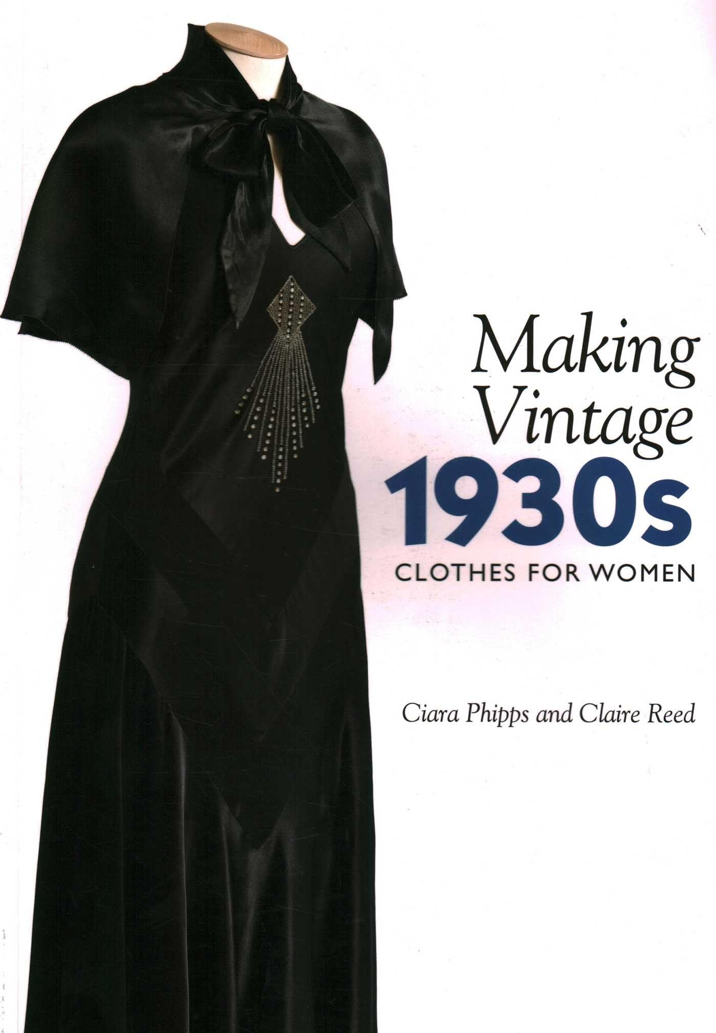 Making Vintage 1930s Clothes for Women. Phipps, Reed 9781785005015 New**