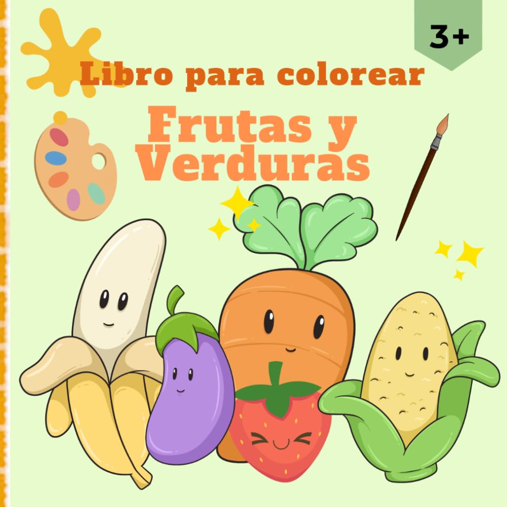 Libro para Colorear de Frutas y Verduras: Libro de Colorear para niños de 3+