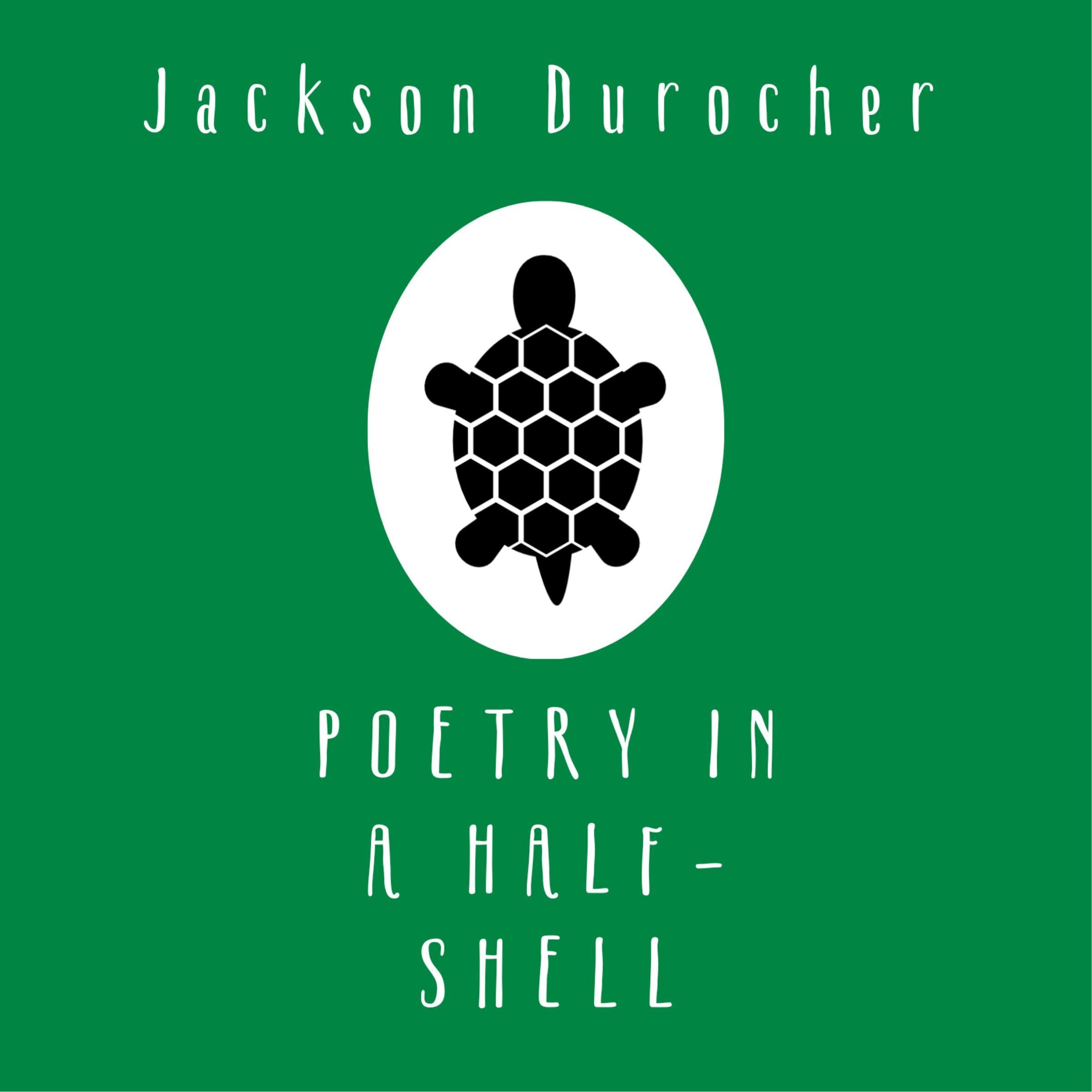 Poetry in A Half-Shell