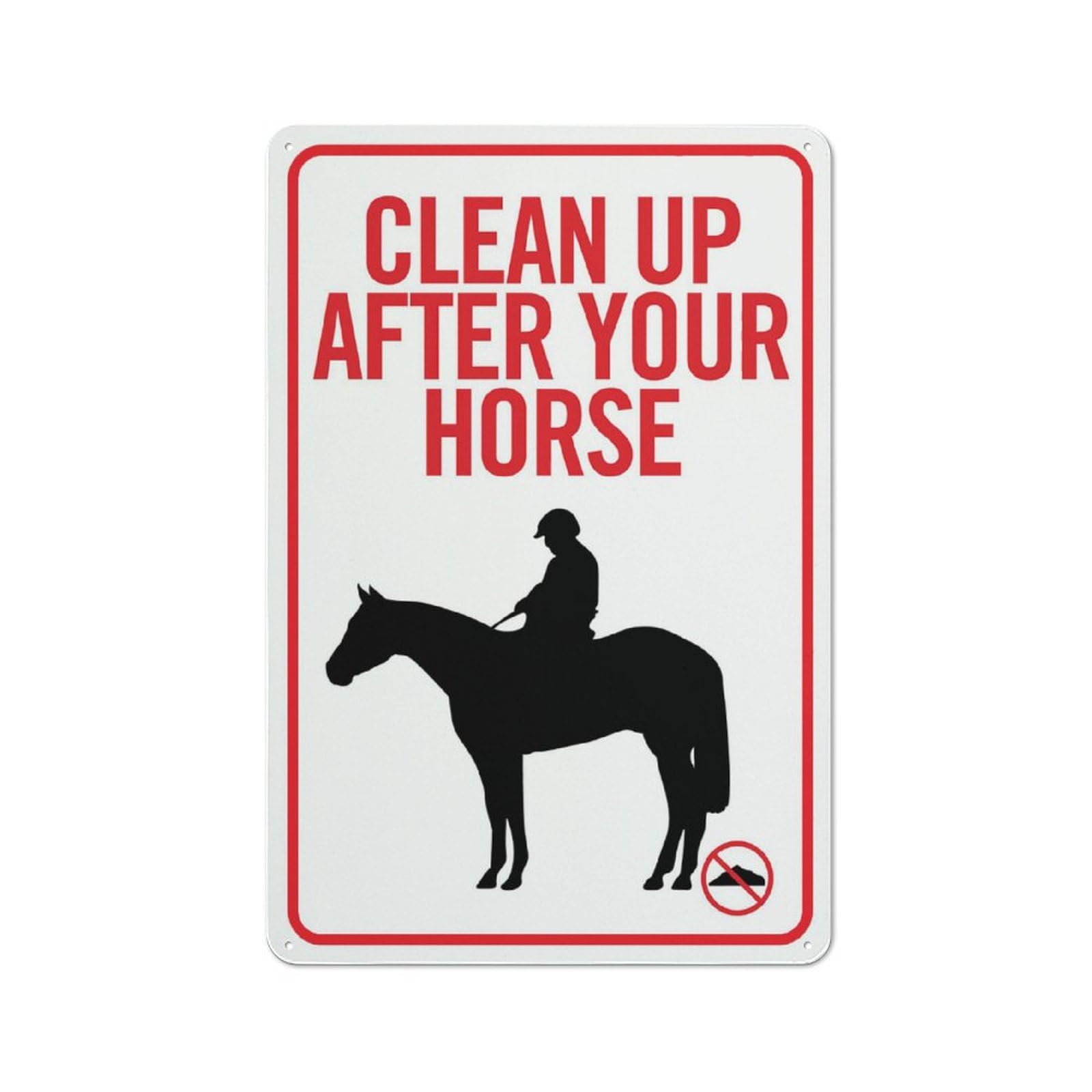 Clean Up After Your Horse Sign 12X8 Inch Aluminum Uv Ink Printed For House And Business