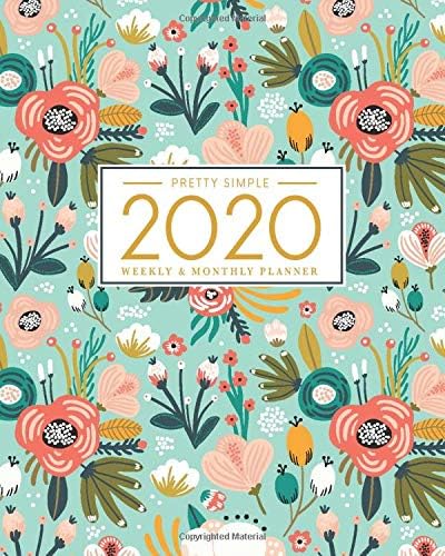 Pretty Simple Planners Weekly and Monthly Planner and Organizer: Calendar Schedule + Agenda | Inspirational Quotes | Floral Mint Cover (2020 Planner) Paperback – Organizer, November 7, 2019