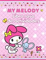 My Melody. Libro rosa de actividades (Libros juego) 8424643143 Book Cover