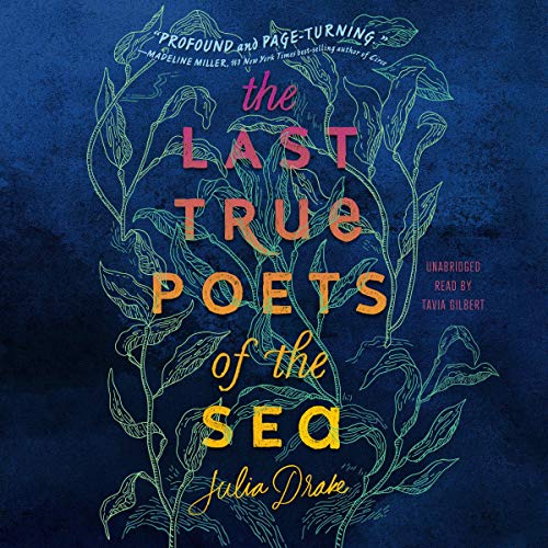The Last True Poets of the Sea by Julia Drake episode artwork