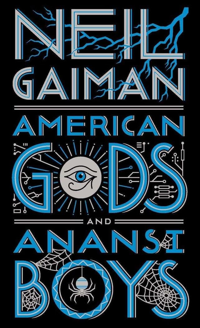 American Gods + Anansi Boys: A Novel