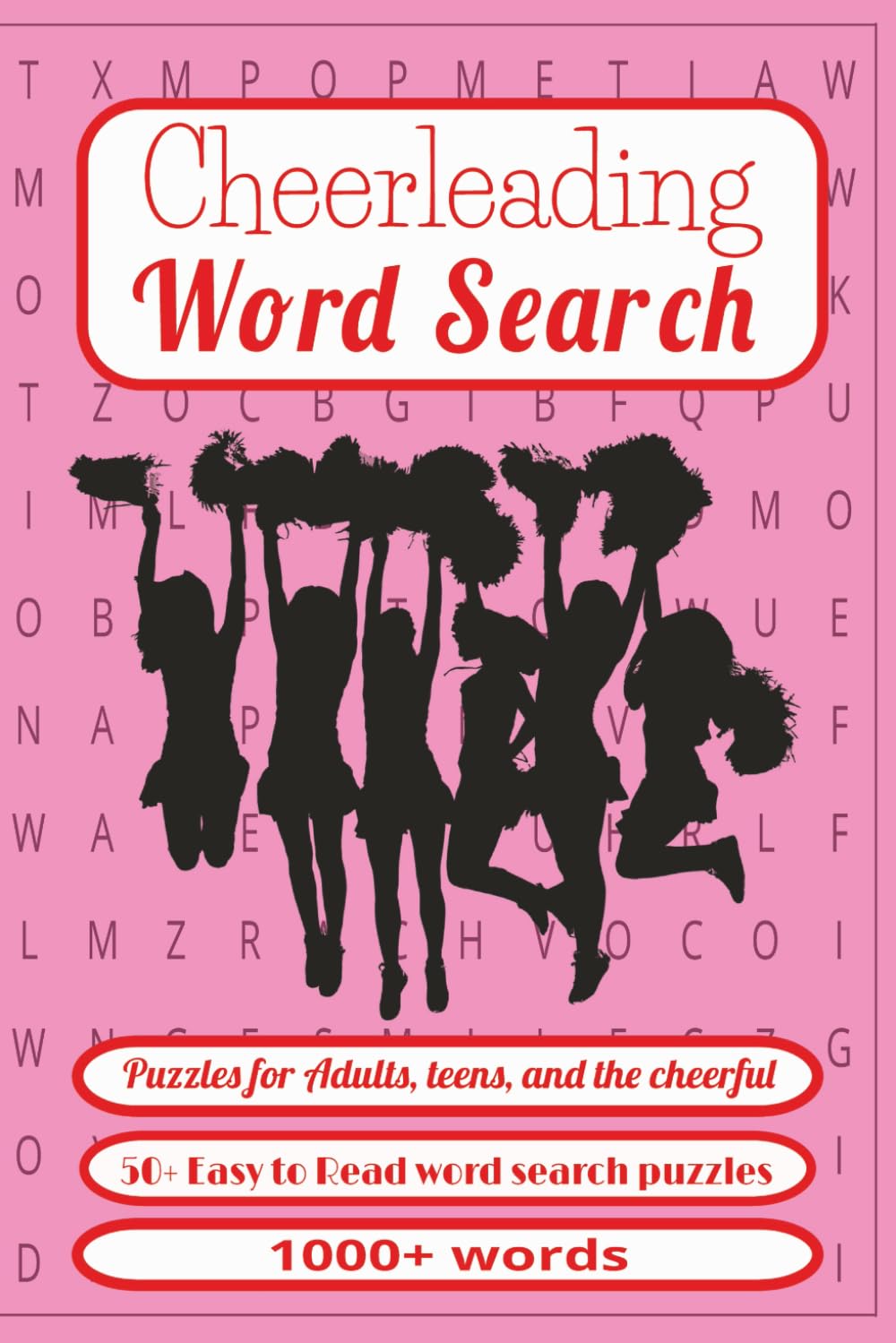 Cheerleading Word Search Puzzle Book: Word Searches with Easy to Read Print about Cheerleading, Cheer Competition Rules, Cheer Stunts and More | 6x9 ... Gift for Coaches, Competitions and Free Times