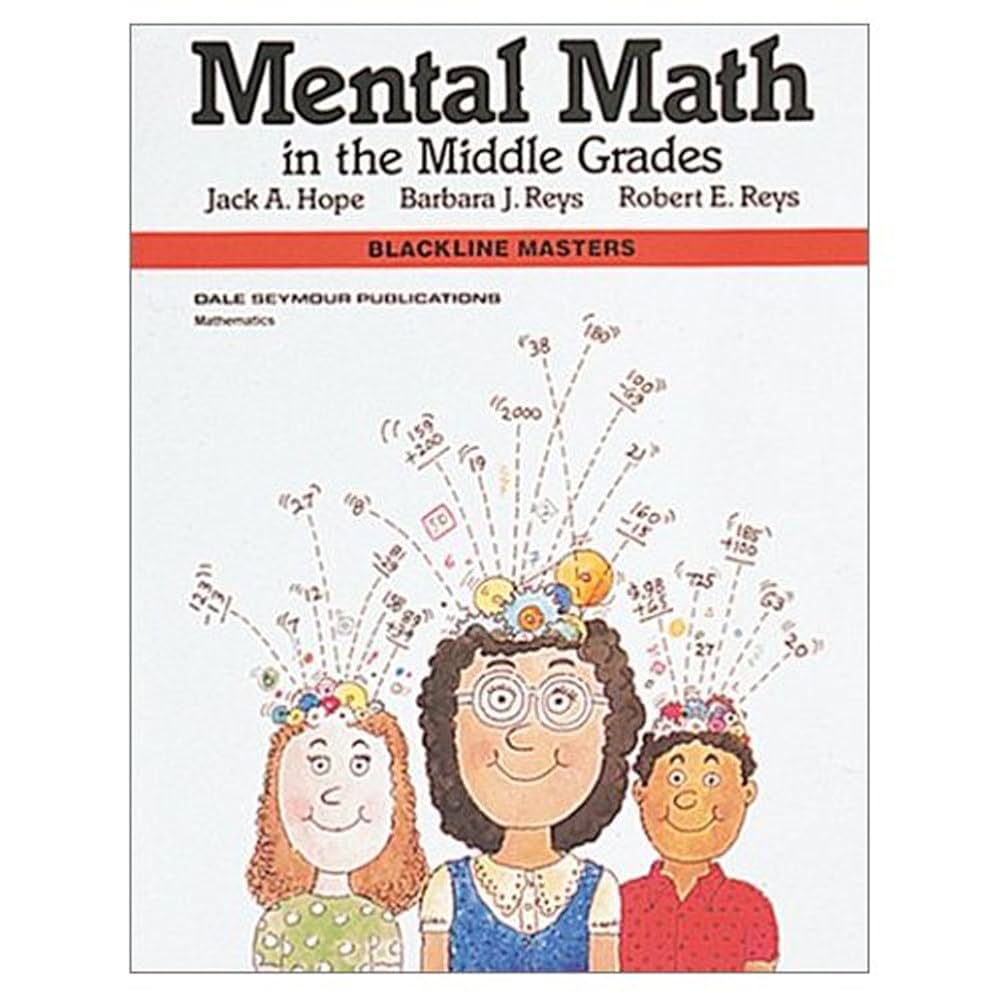 Amazon.com: Mental Math in the Middle Grades, Blackline