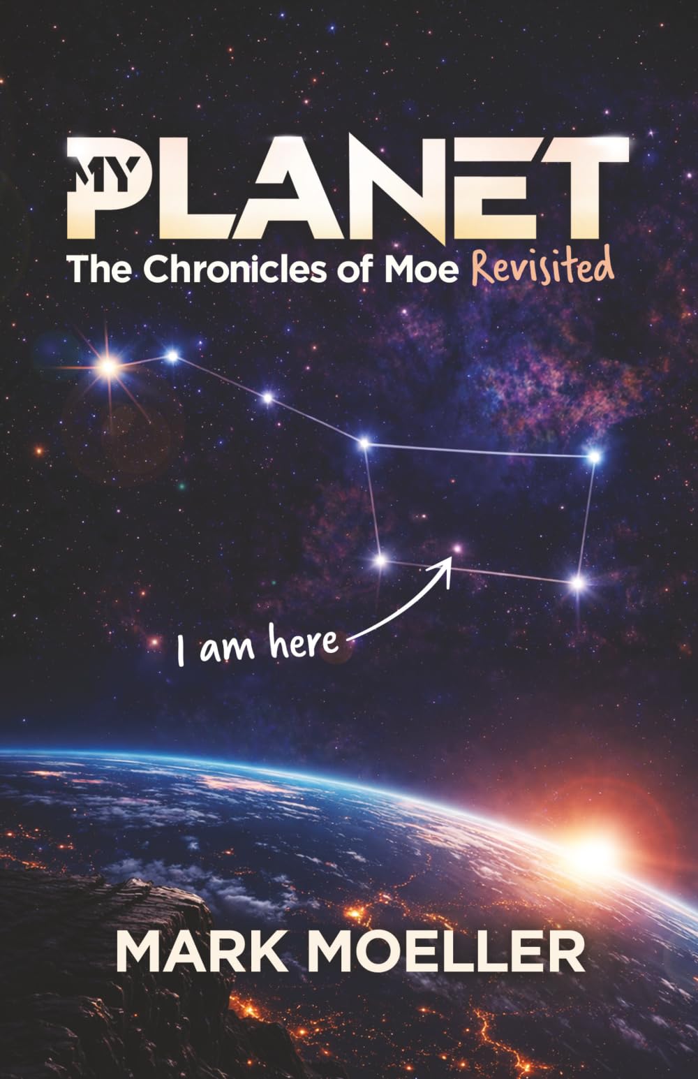 MY PLANET: The Chronicles of Moe Revisited