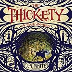 Cover of The Thickety: A Path Begins