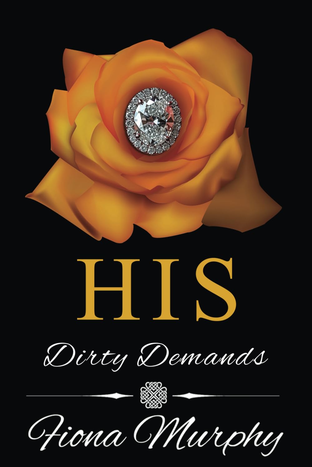 His Dirty Demands: BBW Romance: 1 (Dirty Billionaires)