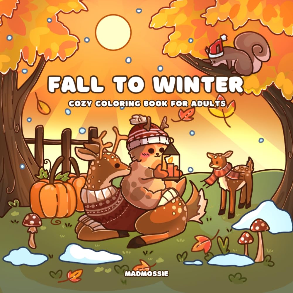 Fall to winter: Cozy coloring book for adults