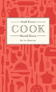 Stuff Every Cook Should Know (Stuff You Should Know)
