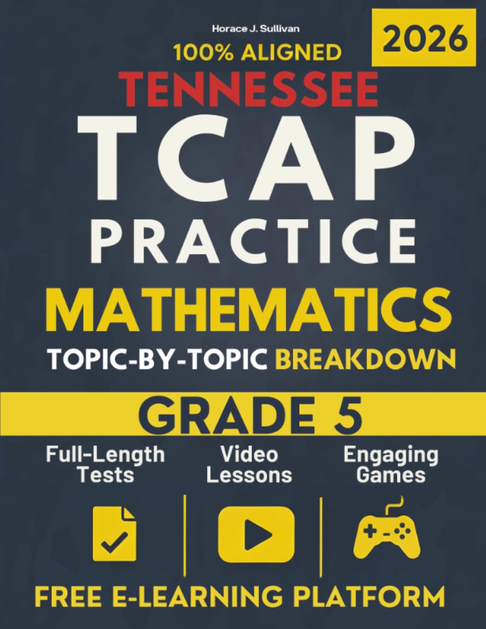 Tennessee TCAP Grade 5 Mathematics Mastery: A Topic-by-Topic Workbook to Help Your Child Ace the Exam: Comprehensive Practice of the Tennessee Math
