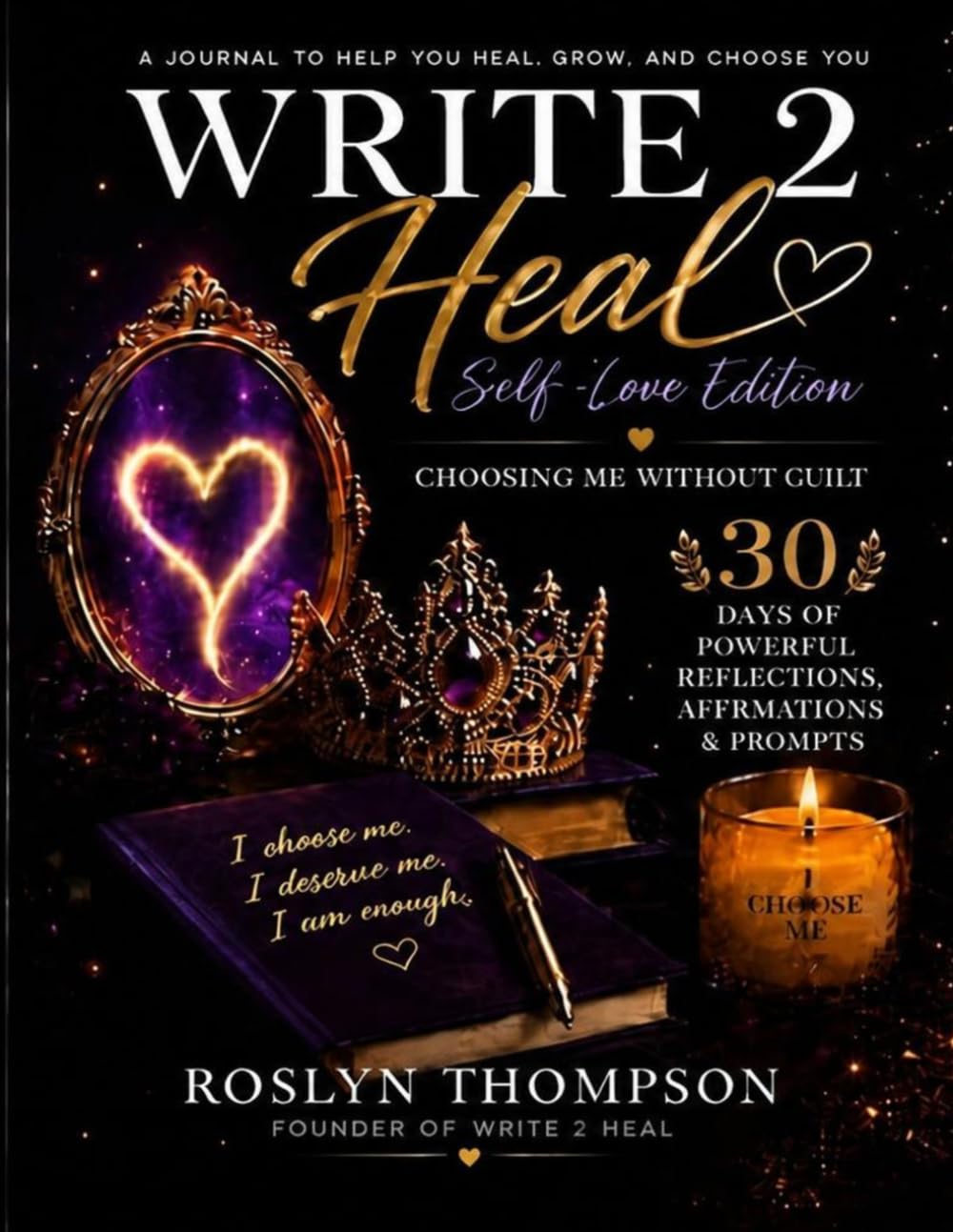 Write 2 Heal: Self-Love Edition