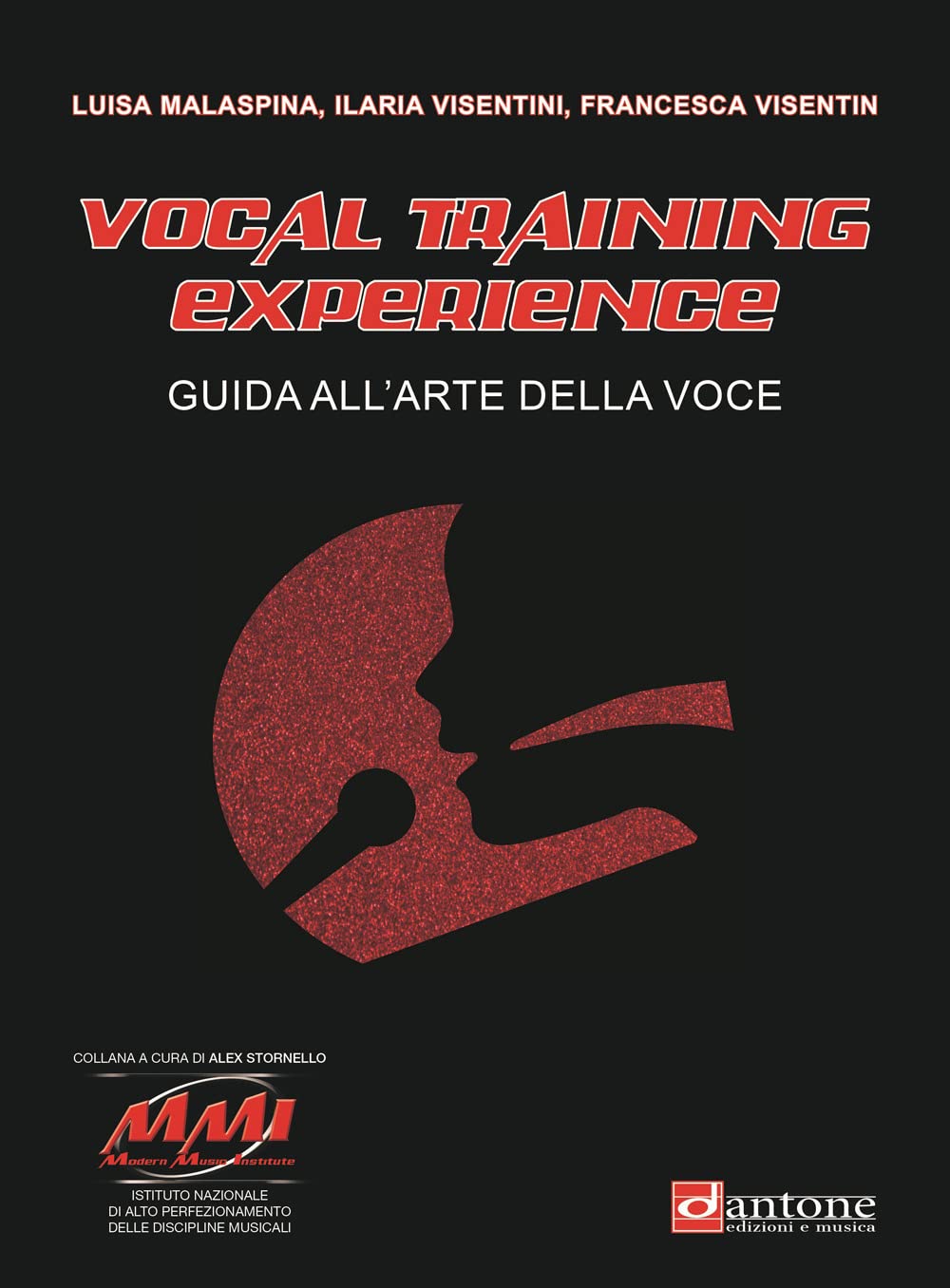 Vocal Training Experience. Guida All'arte Della Voce - 4
