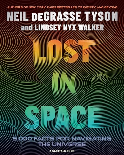 Lost in Space: 5,000 Facts for Navigating the Universe