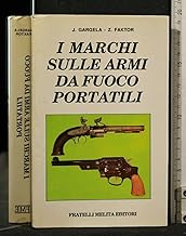 I Marchi Sulle Armi Da Fuoco Portatili