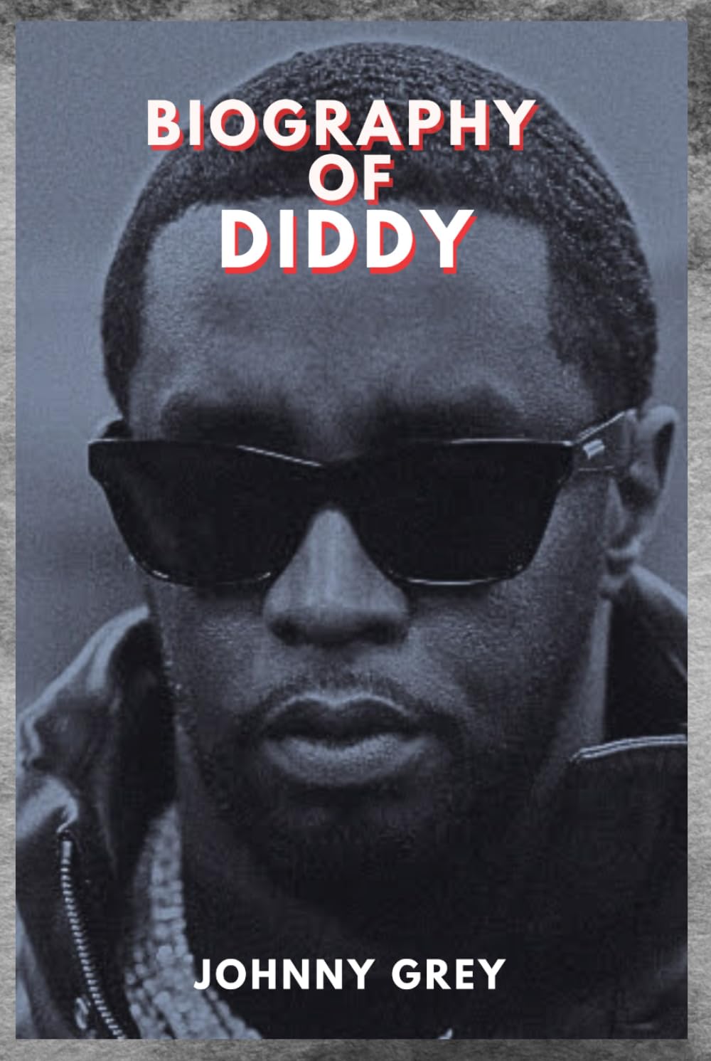 Biography of Diddy: The Untold Empire