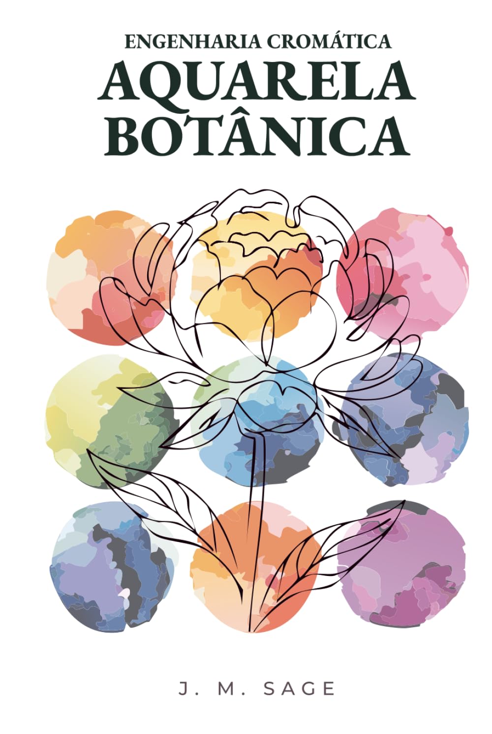 ENGENHARIA CROMÁTICA: AQUARELA BOTÂNICA: PROTOCOLOS ANALÍTICOS DE TRANSPORTE DE LUZ E DINÂMICA DE FLUIDOS