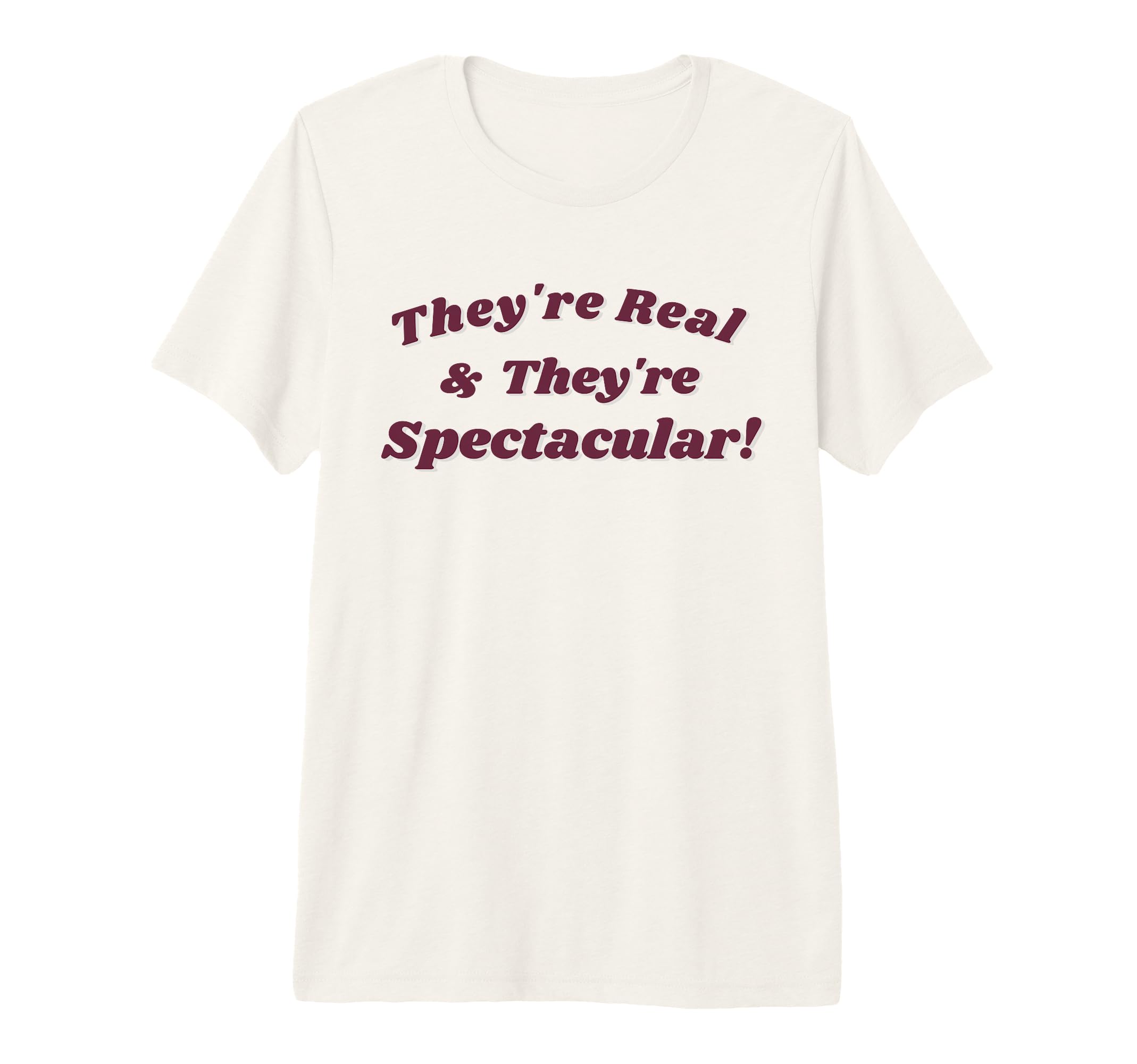 They're Real and They're Spectacular, 90s Pop Culture Premium Tri-blend T-Shirt