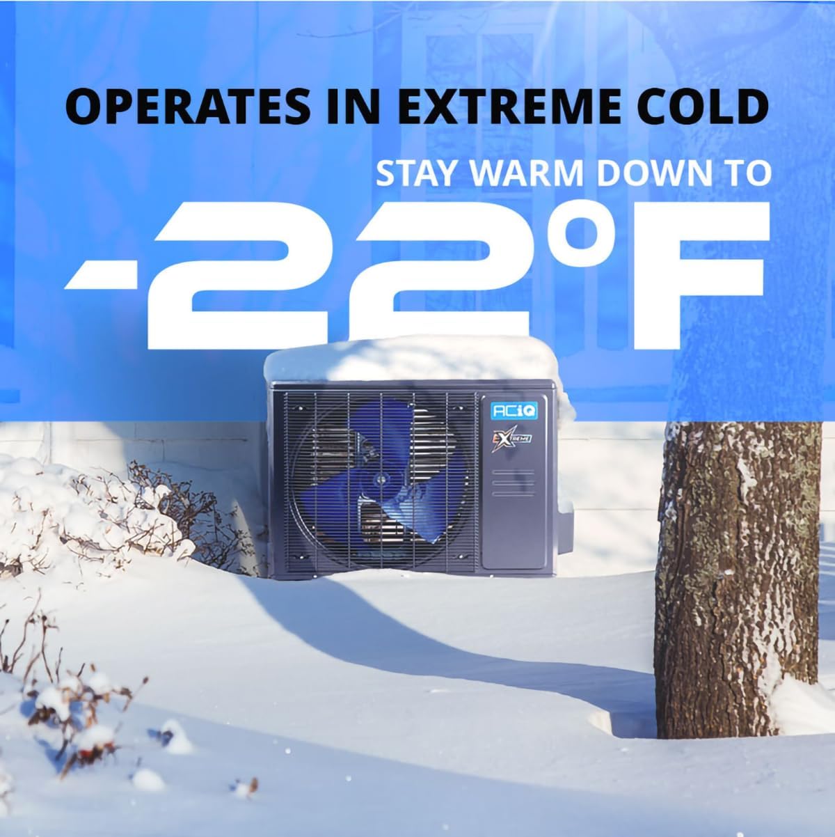 Operates in Extreme Cold