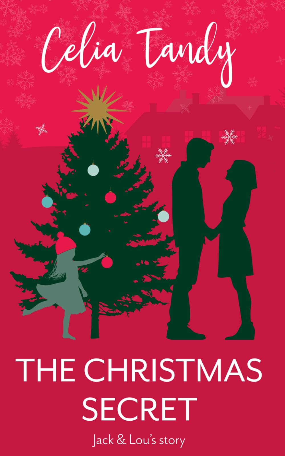THE CHRISTMAS SECRET (The Broadsham Romance series)