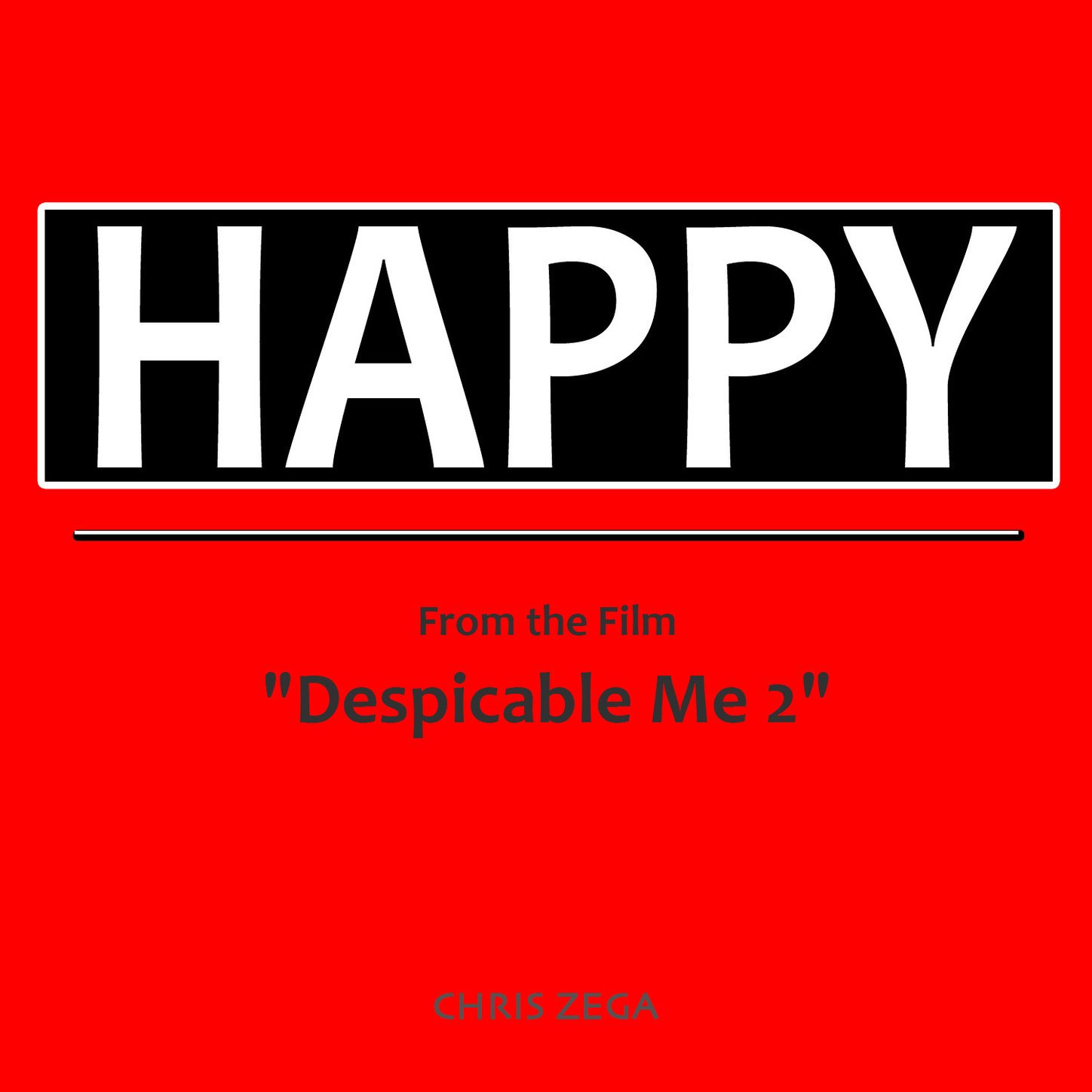 Happy (From the Movie "Despicable Me 2")