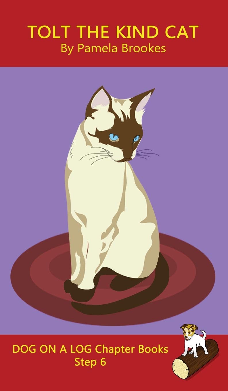Tolt The Kind Cat Chapter Book: Sound-Out Phonics Books Help Developing Readers, including Students with Dyslexia, Learn to Read (Step 6 in a ... Decodable Books) (Dog on a Log Chapter Books)      Hardcover – April 4, 2020