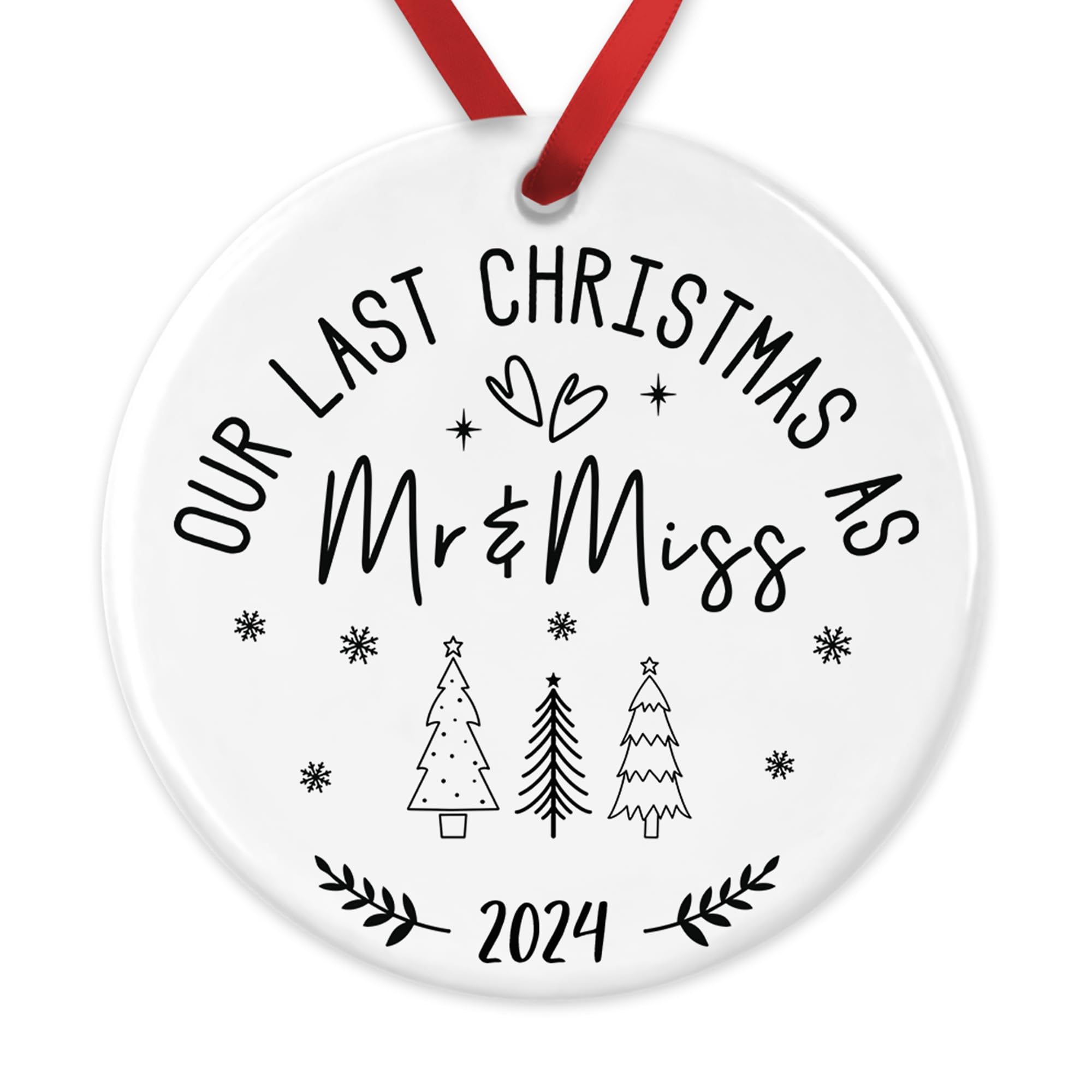 Our Last as Mr and Miss Engaged Bauble, Last Xmas Engaged Ornament, Fiance Gift, Couples Gift Christmas Ornament, Engagement Gift