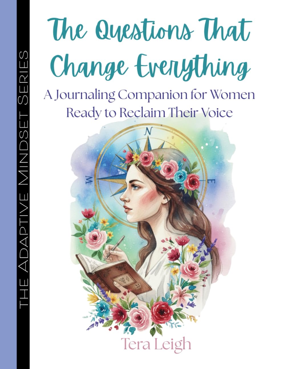 The Questions That Change Everything: 1000 Prompts That Open Doors to Who You’re Meant to Be (The Modern Mindshift Series)