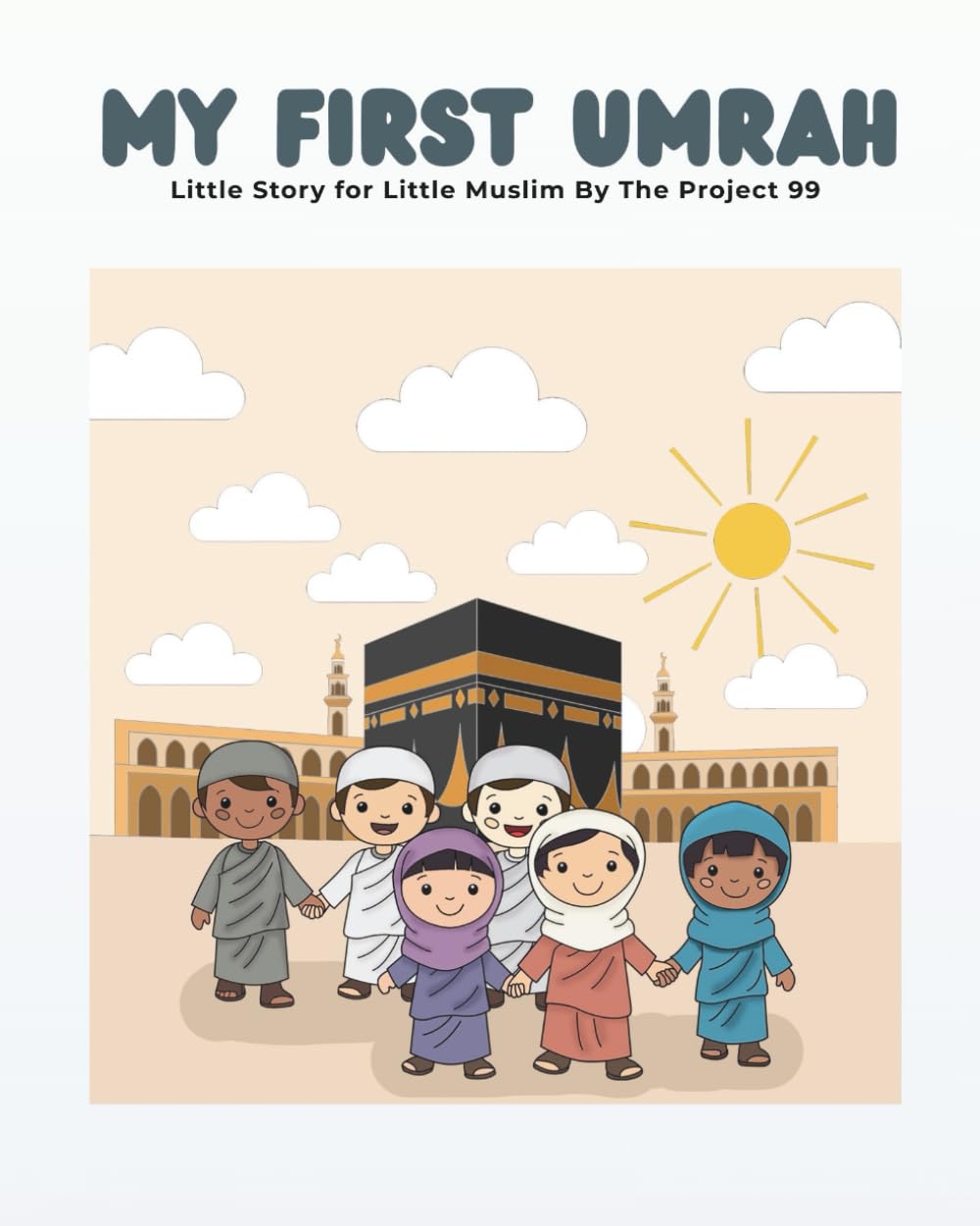 My First Umrah-Little Story for Little Muslim: Umrah Coloring Book Kids 4-7