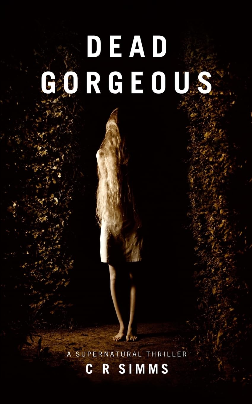 Dead Gorgeous: A Supernatural Thriller