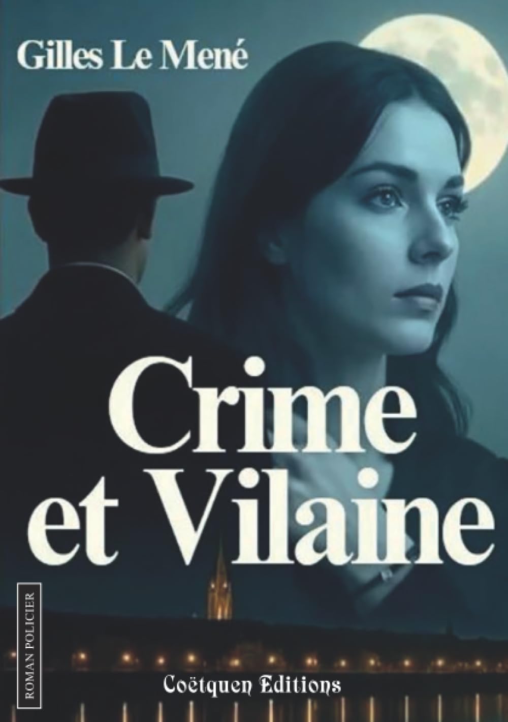 Crime et Vilaine