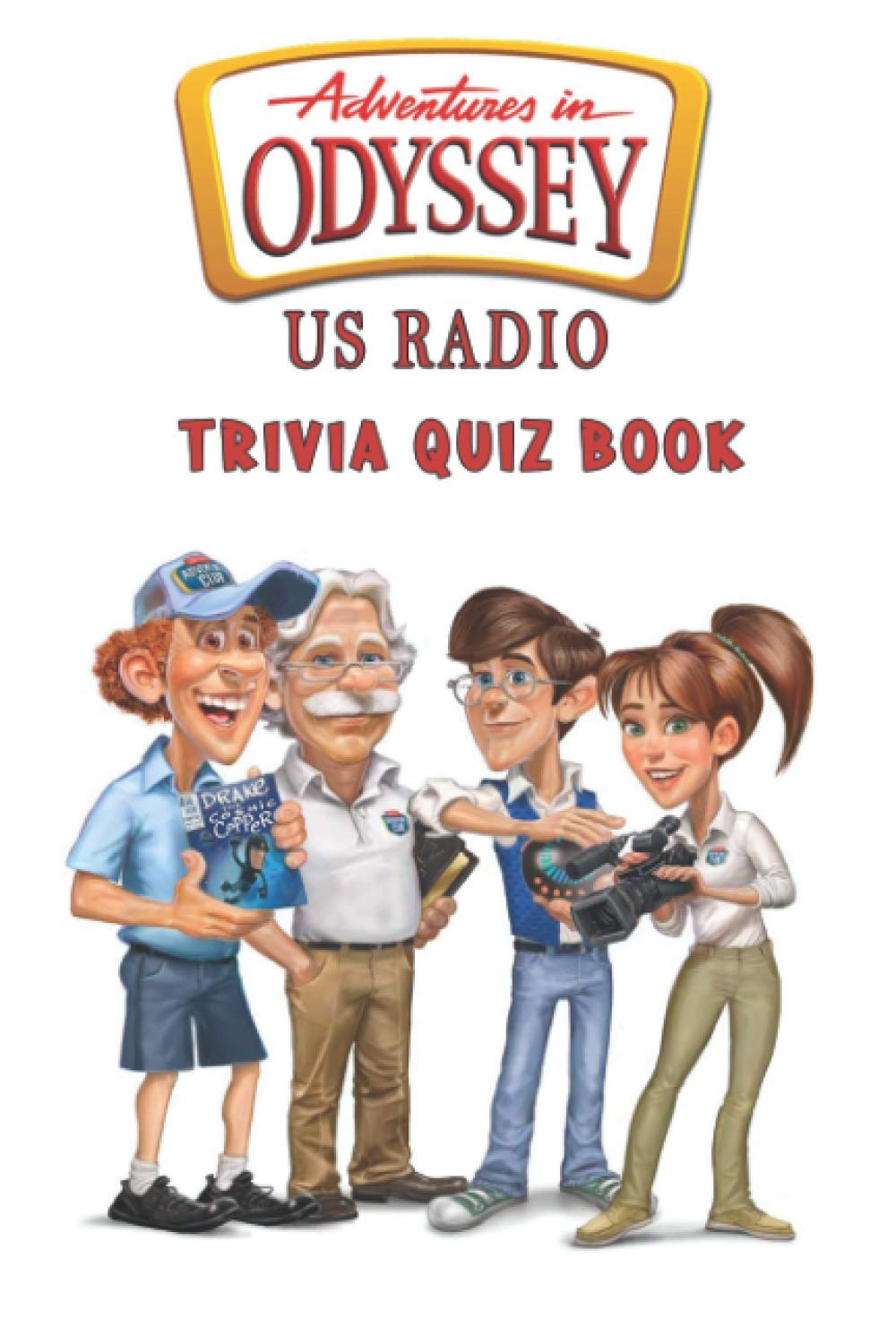 Adventures in Odyssey: US Radio Trivia Quiz Book