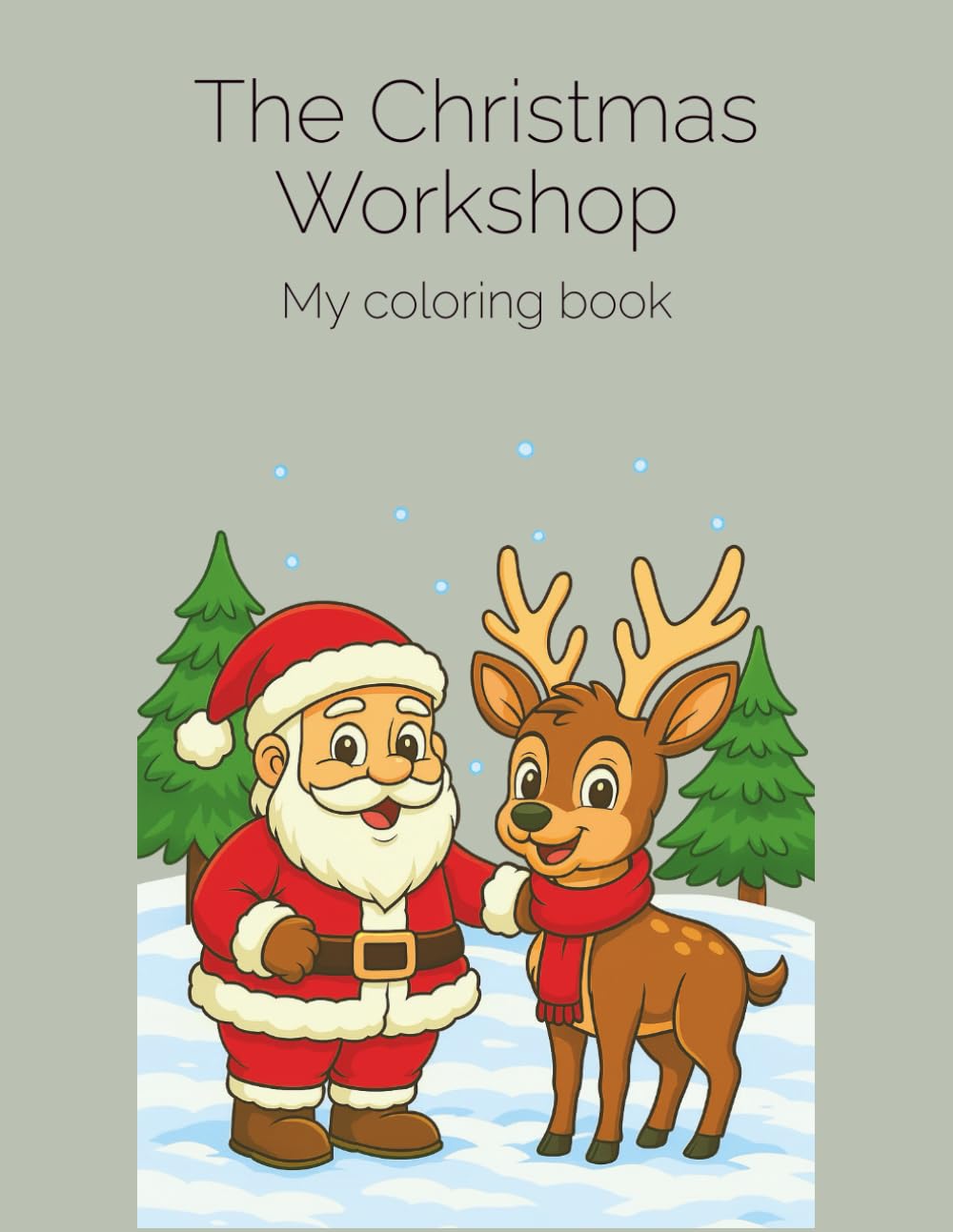 The Christmas Workshop - Coloring book for kids (English Edition): Joyful Holiday Scenes to Spark Creativity (Lin & Lune-EN)