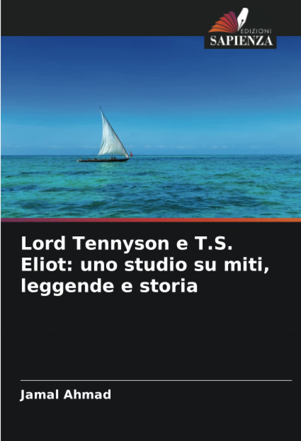 Lord Tennyson e T.S. Eliot: uno studio su miti, leggende e storia