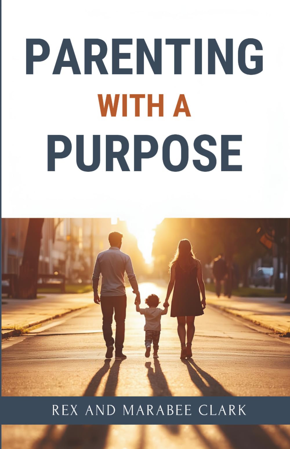 Parenting with a Purpose