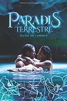 Paradis Terrestre (French Edition) 1710332522 Book Cover