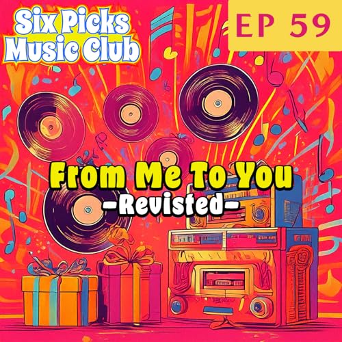 From Me To You - Revisited | feat. IAMDYNAMITE, The Blue Stones, Teenage Fanclub + more