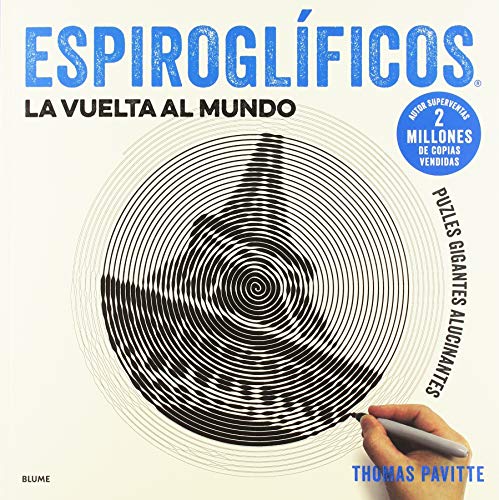 Télécharger Espiroglíficos. La vuelta al mundo: Puzles gigantes alucinantes Livre eBook France